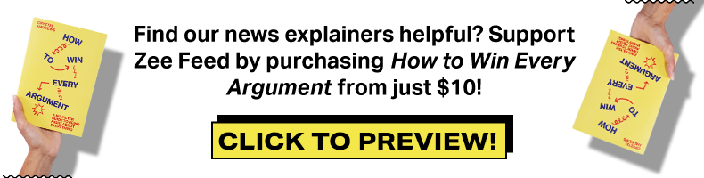 Do you find the Zee Feed news explainers on US politics helpful? You can support our work by buying our book How to Win Every Argument. Grab a copy for less than $10!